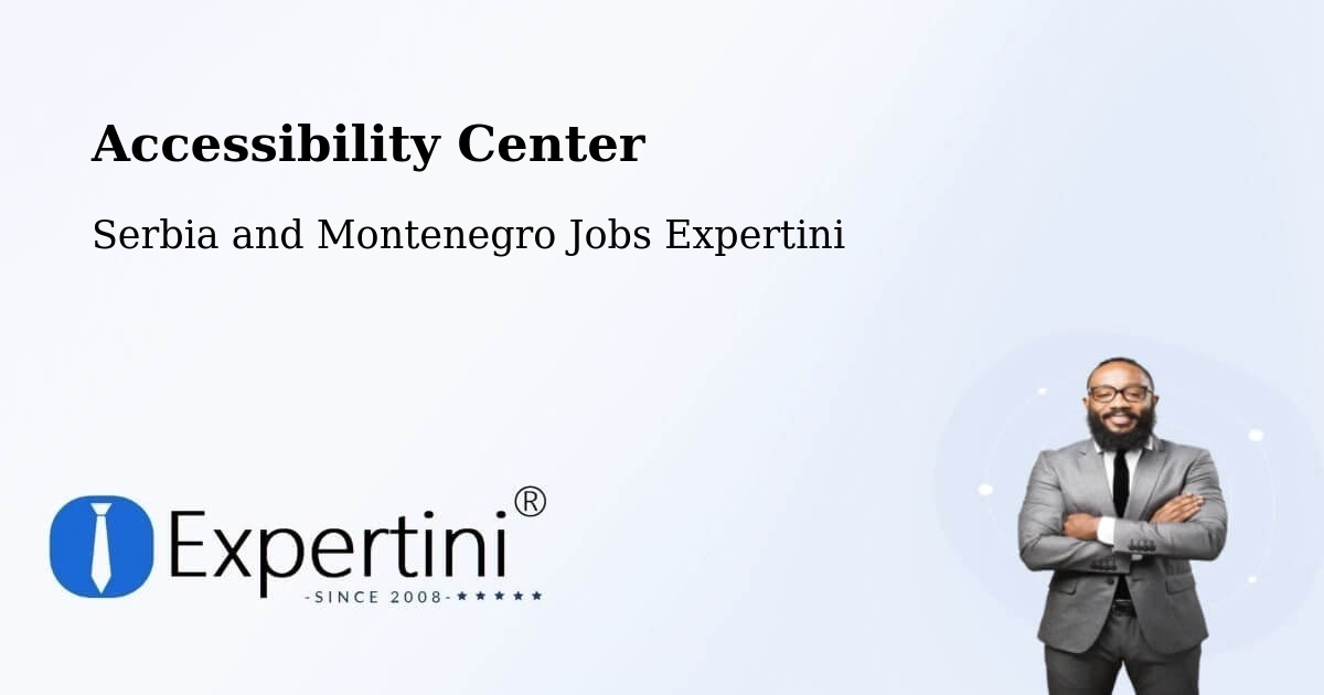 Accessibility Statement – Wembley - Serbia and Montenegro Jobs Expertini